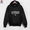 Los Angeles Dodgers Dominate October 2025 T shirt