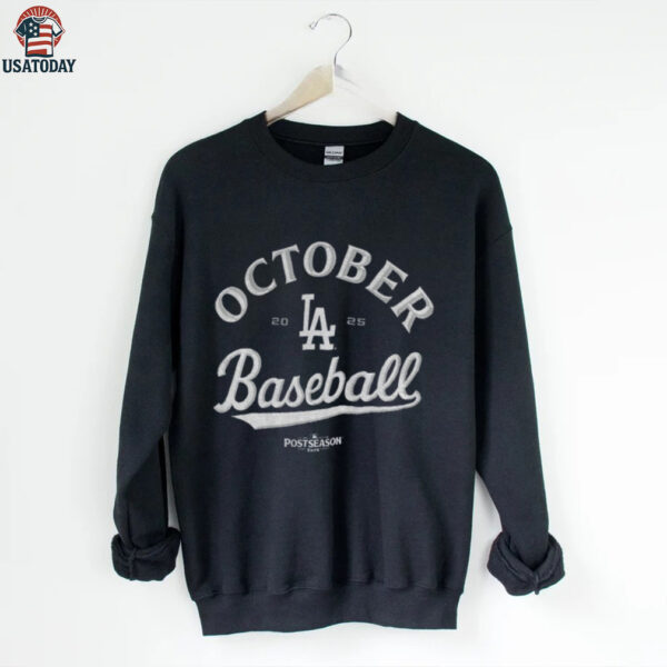 Los Angeles Dodgers October baseball 2025 MLB Postseason shirt