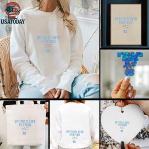 Optimism over emotion Kate Faasse North Carolina Tar Heels signature shirt