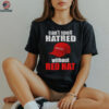 Maga hat America can’t spell hatred without red hat shirt