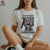 Megatron always be yourself unless you can be megatron then destroy everything shirt