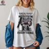 Megatron always be yourself unless you can be megatron then destroy everything shirt