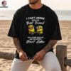 Minion I can’t argue with my best friend she’s older than me and old people don’t listen shirt