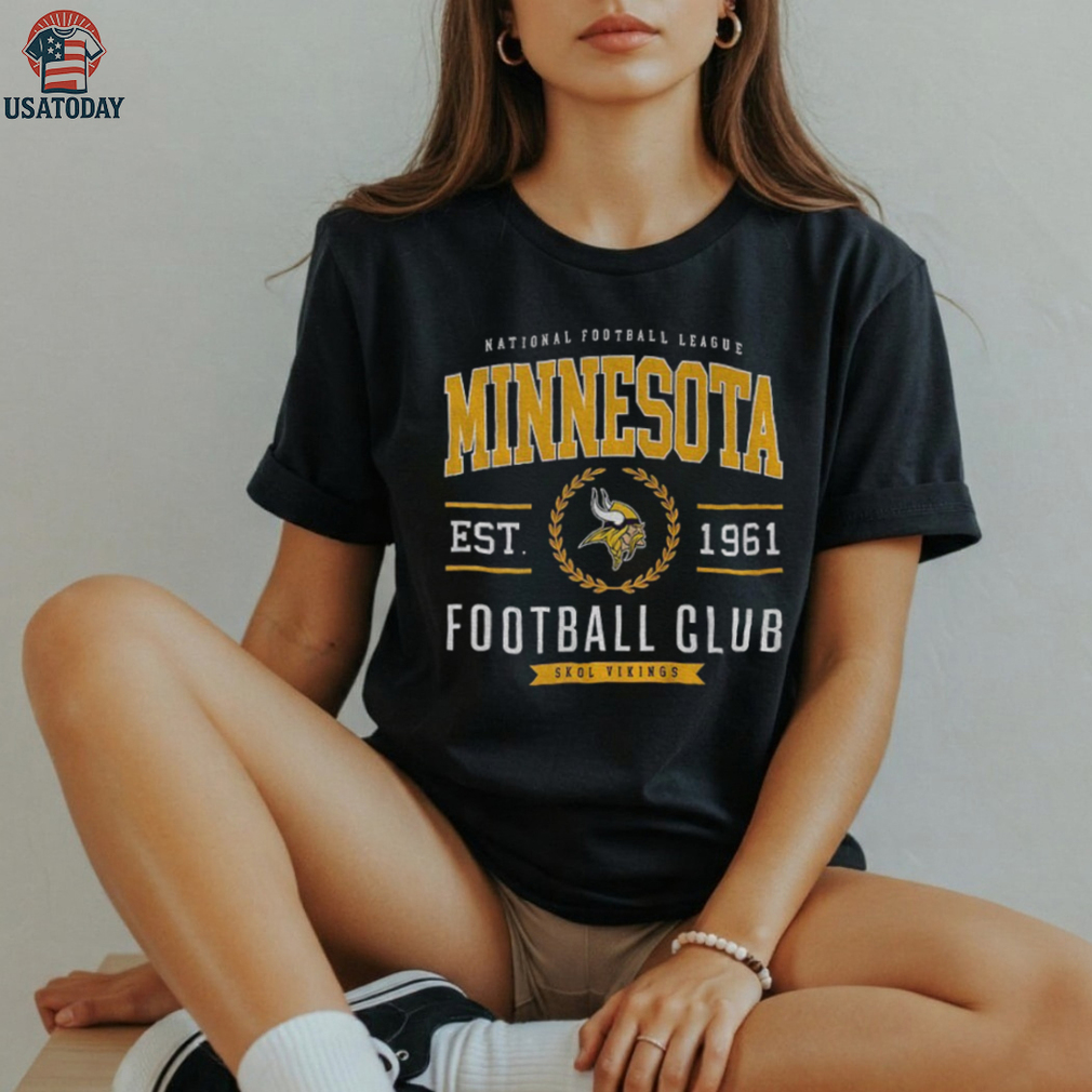 Minnesota Vikings Football Club est 1961 Skol Vikings shirt Minnesota Vikings Football Club est 1961 Skol Vikings shirt