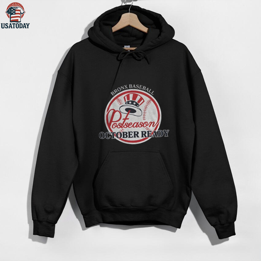 New York Yankees 2025 Postseason October Ready Bronx Baseball shirt New York Yankees 2025 Postseason October Ready Bronx Baseball shirt