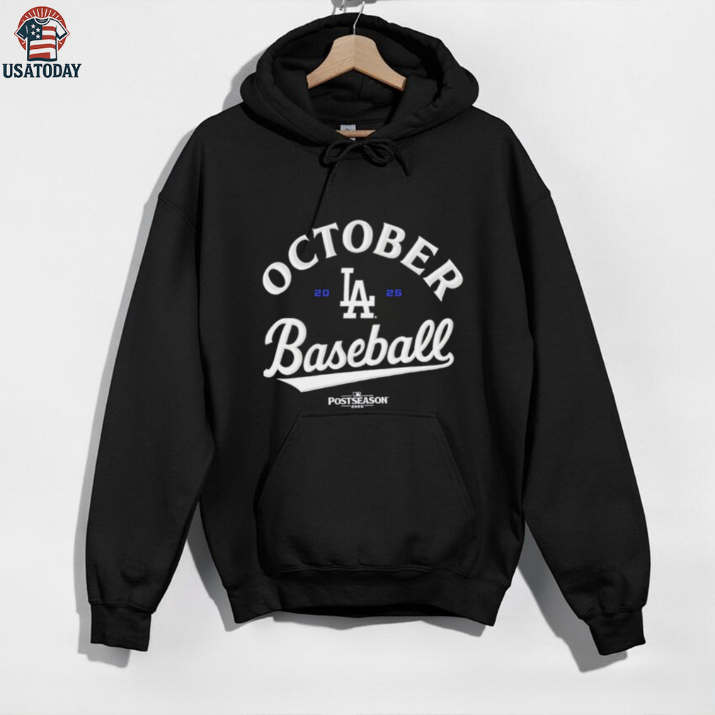 October Baseball Los Angeles Dodgers 2025 MLB Postseason shirt October Baseball Los Angeles Dodgers 2025 MLB Postseason shirt