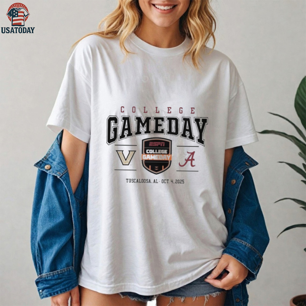 Official Alabama Crimson Tide Vs Vandy Commodores 2025 College Gameday Tuscaloosa, Al Oct 4 Shirt Official Alabama Crimson Tide Vs Vandy Commodores 2025 College Gameday Tuscaloosa, Al Oct 4 Shirt