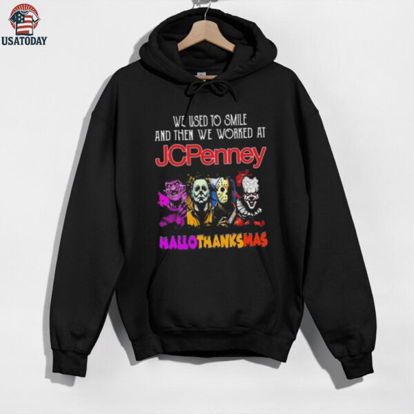 Official Horror Characters We Used To Smile And Then We Worked At Jcpenney Hallothanksmas 2025 Shirt