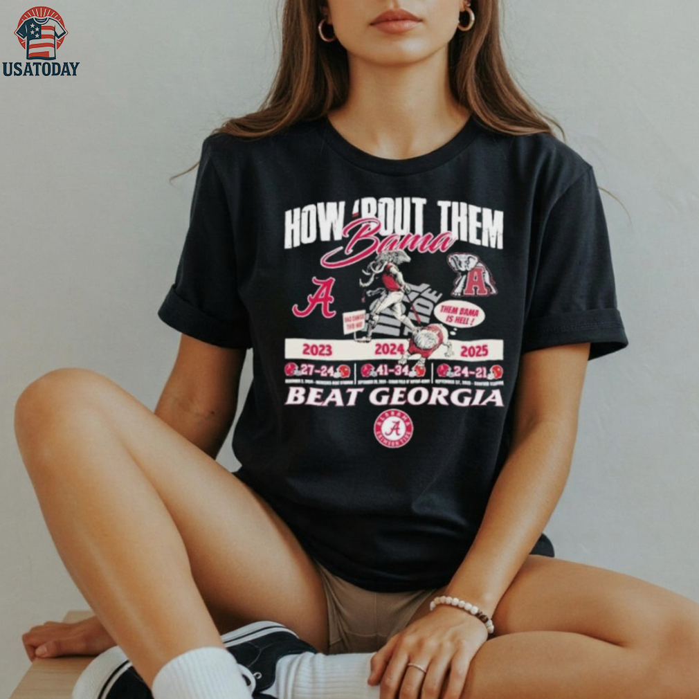 Official How ‘Bout Them Bama Alabama Beat Georgia 2025 shirt Official How ‘Bout Them Bama Alabama Beat Georgia 2025 shirt