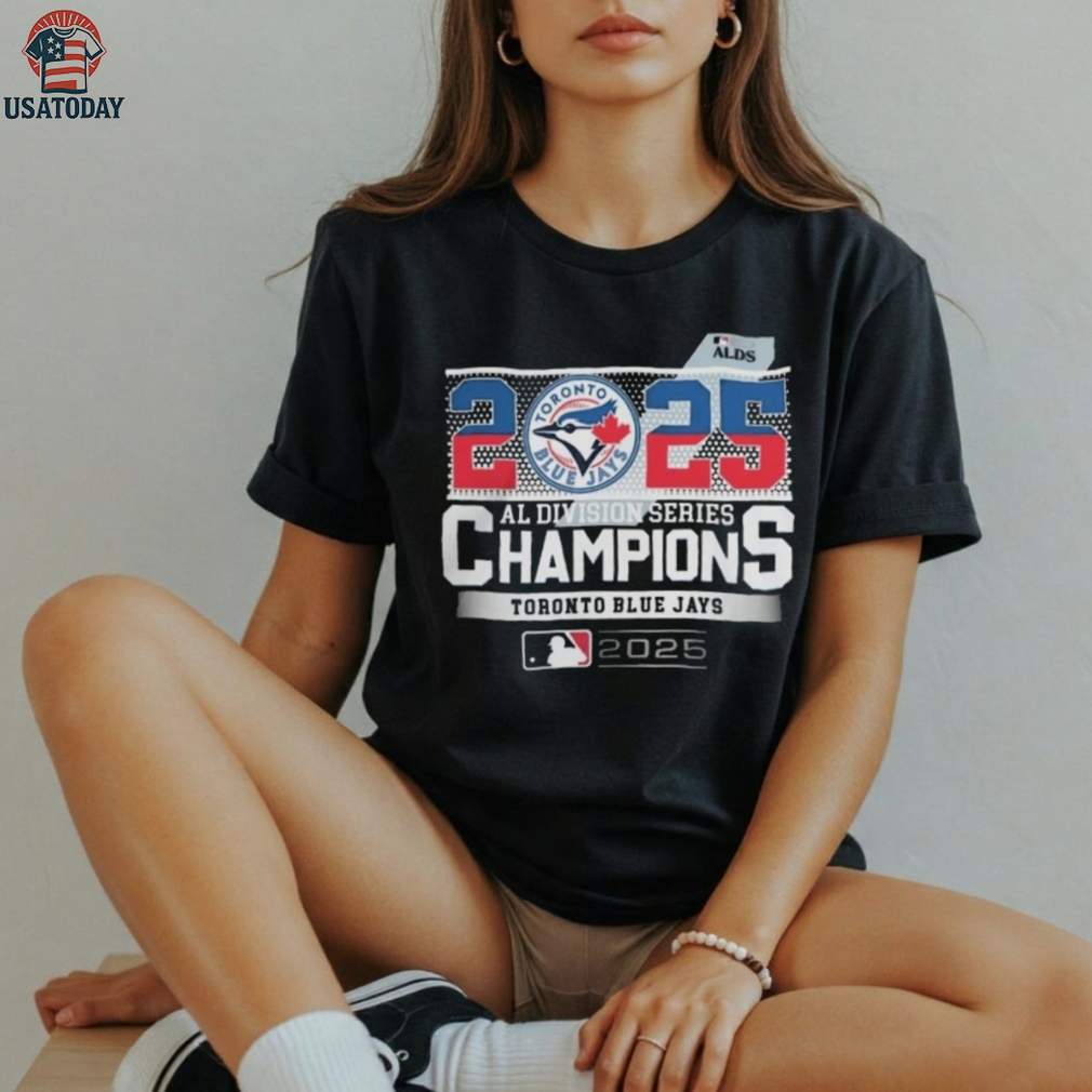 Official Toronto Blue Jays 2025 ALDS Champions MLB American League Division Series Shirt Official Toronto Blue Jays 2025 ALDS Champions MLB American League Division Series Shirt