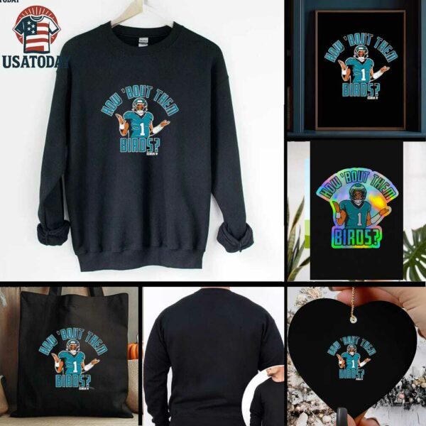 Philadelphia Eagles Jalen Hurts How ‘Bout Them Birds shirt