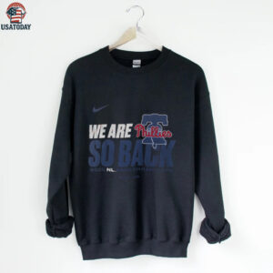 Philadelphia Phillies Nike 2025 National league East Division Champions we are so back shirt