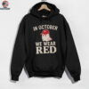 Phillies Baseball Red October Halloween In October We Wear Red Ghost shirt