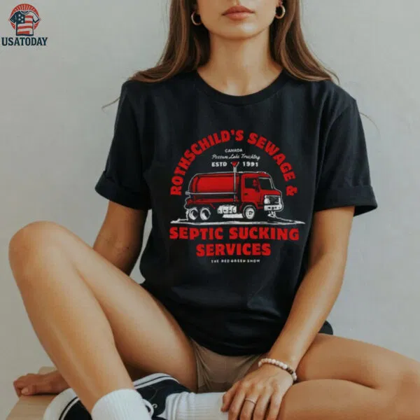 Rothschild’s sewage and septic sucking services distressed est 1991 shirt