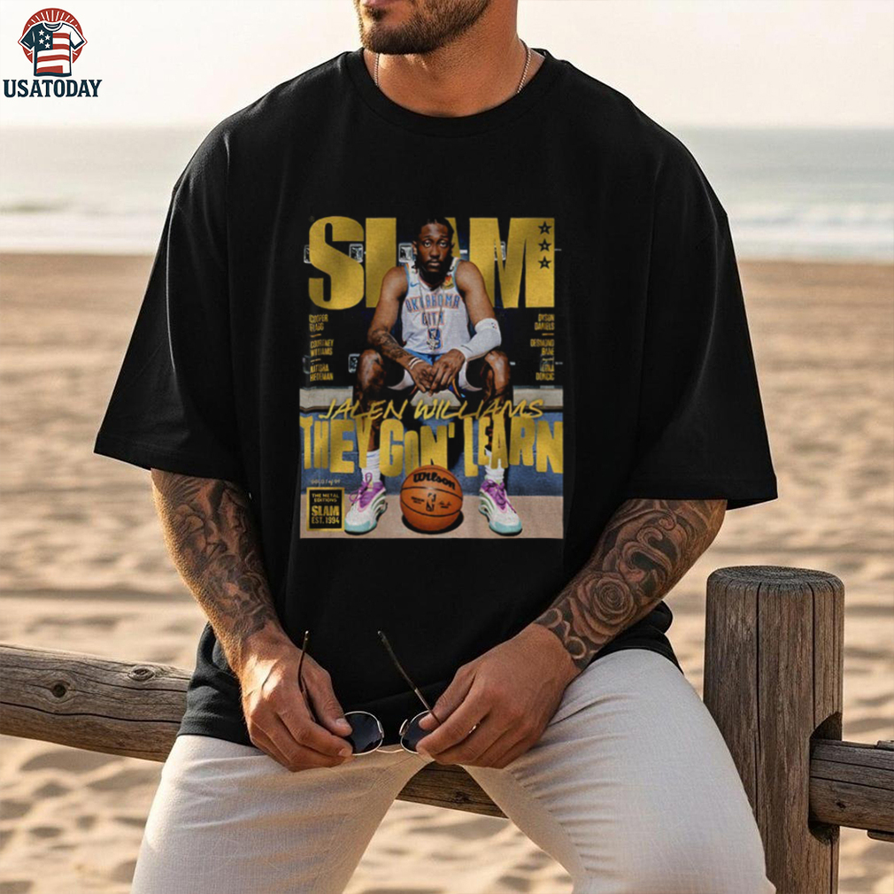 SLAM Jalen Williams They Gon’ Learn Oklahoma City Thunder NBA All Star shirt SLAM Jalen Williams They Gon’ Learn Oklahoma City Thunder NBA All Star shirt