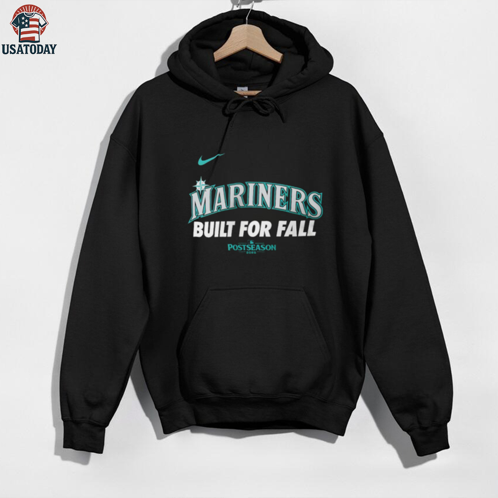 Seattle Mariners Nike 2025 MLB Postseason Built for fall shirt Seattle Mariners Nike 2025 MLB Postseason Built for fall shirt