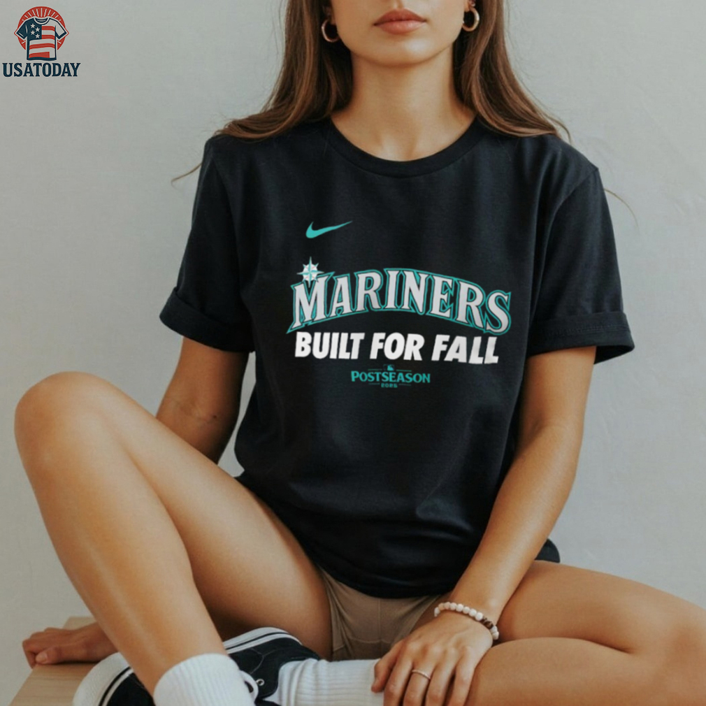 Seattle Mariners Nike 2025 MLB Postseason Built for fall shirt Seattle Mariners Nike 2025 MLB Postseason Built for fall shirt