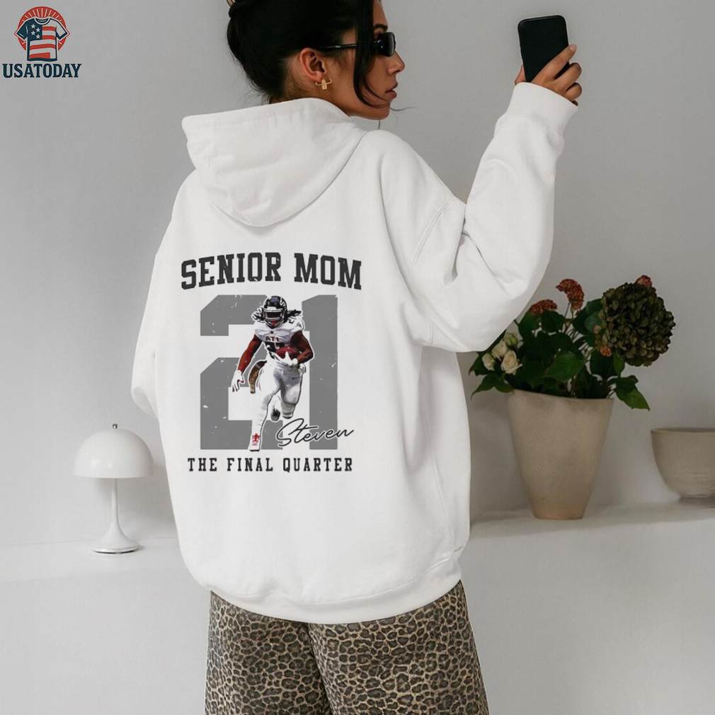 Senior Mom Steven the final quater 21 signature shirt Senior Mom Steven the final quater 21 signature shirt