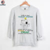 Snoopy and Woodstock life is like toilet paper either you’re on a roll or taking crap from someone shirt