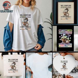 Snoopy no I can’t do snapchat or tiktok but I can write in cursive do math without a calculator and tell time shirt