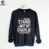 Stand with Charlie Kirk freedom isn’t free prove me wrong turning point USA shirt