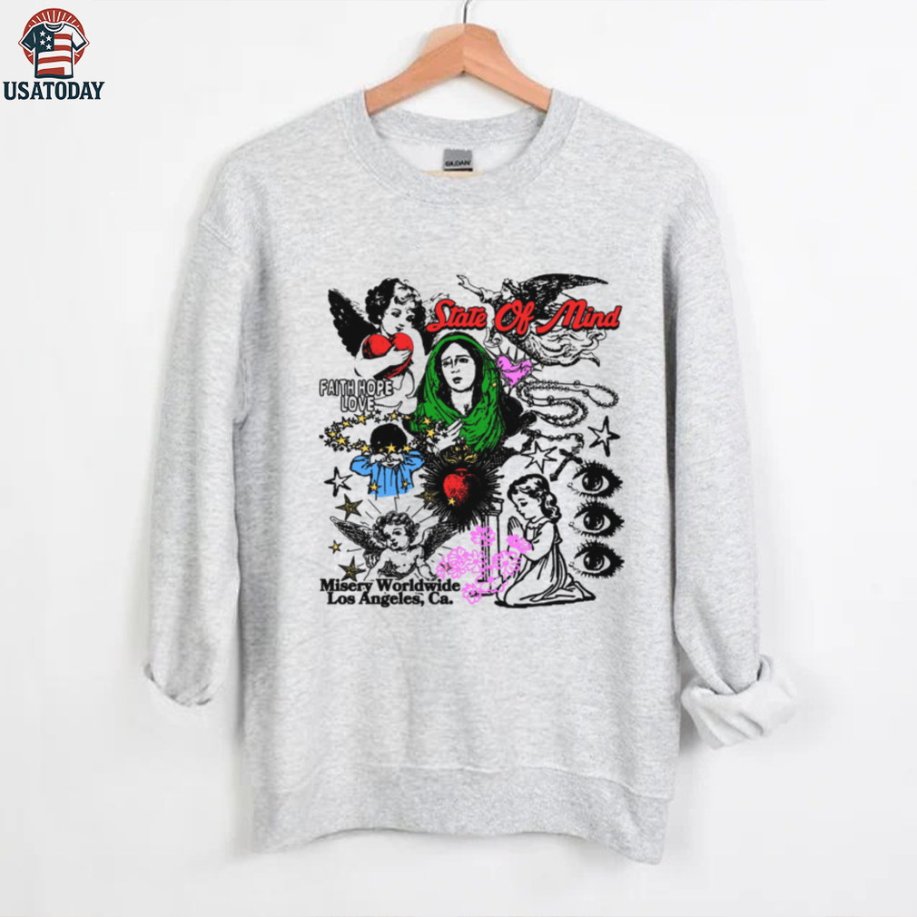 State Of Mind Faith, Hope & Love shirt State Of Mind Faith, Hope & Love shirt