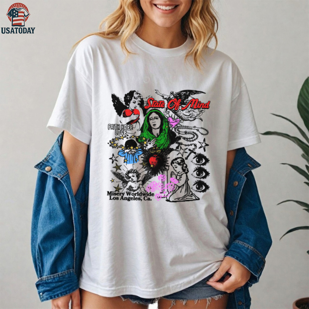 State Of Mind Faith, Hope & Love shirt State Of Mind Faith, Hope & Love shirt