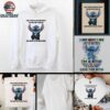 Stitch I just started treating people the way they treat me and now theyre all pissed t shirt