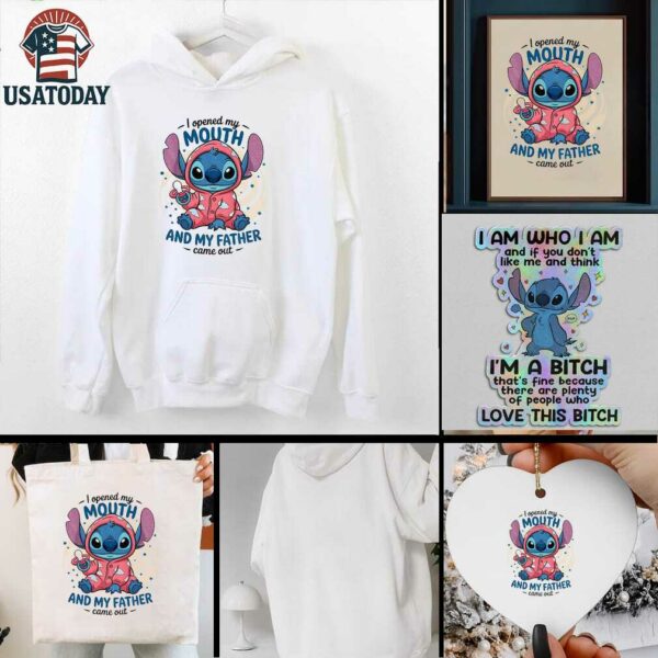 Stitch I opened my mouth and my father came out t shirt