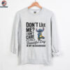 Stitch don’t like me I don’t care it’s still a beautiful day in my neighborhood shirt