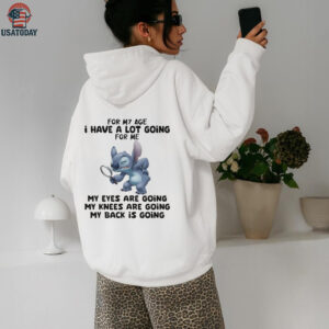 Stitch for my age I have a lot giving for me my eyes are going my knees are going my back is going shirt
