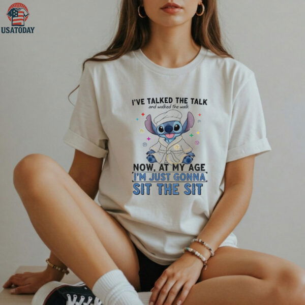 Stitch tongue out I’ve talked the talk and walked the walk now at my age I’m just gonna shirt