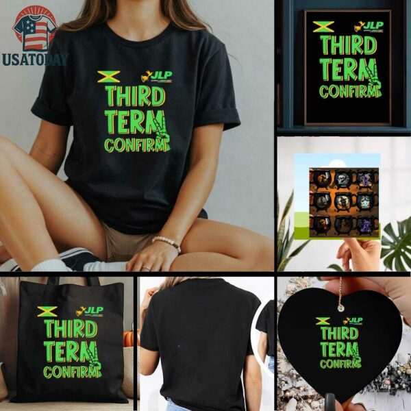 Third Term Confirm Jamaica Labour Party logo shirt