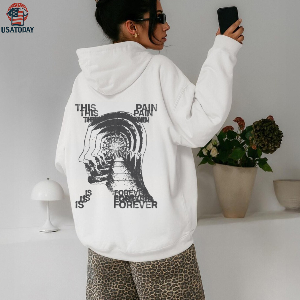 This Is Pain Forever shirt This Is Pain Forever shirt
