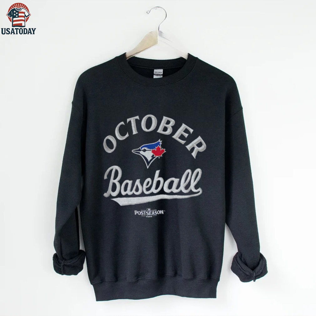 Toronto Blue Jays October baseball 2025 MLB Postseason shirt Toronto Blue Jays October baseball 2025 MLB Postseason shirt