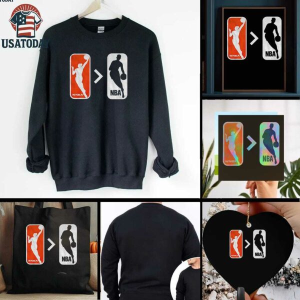 WNBA better than NBA everybody watches women’s sports shirt