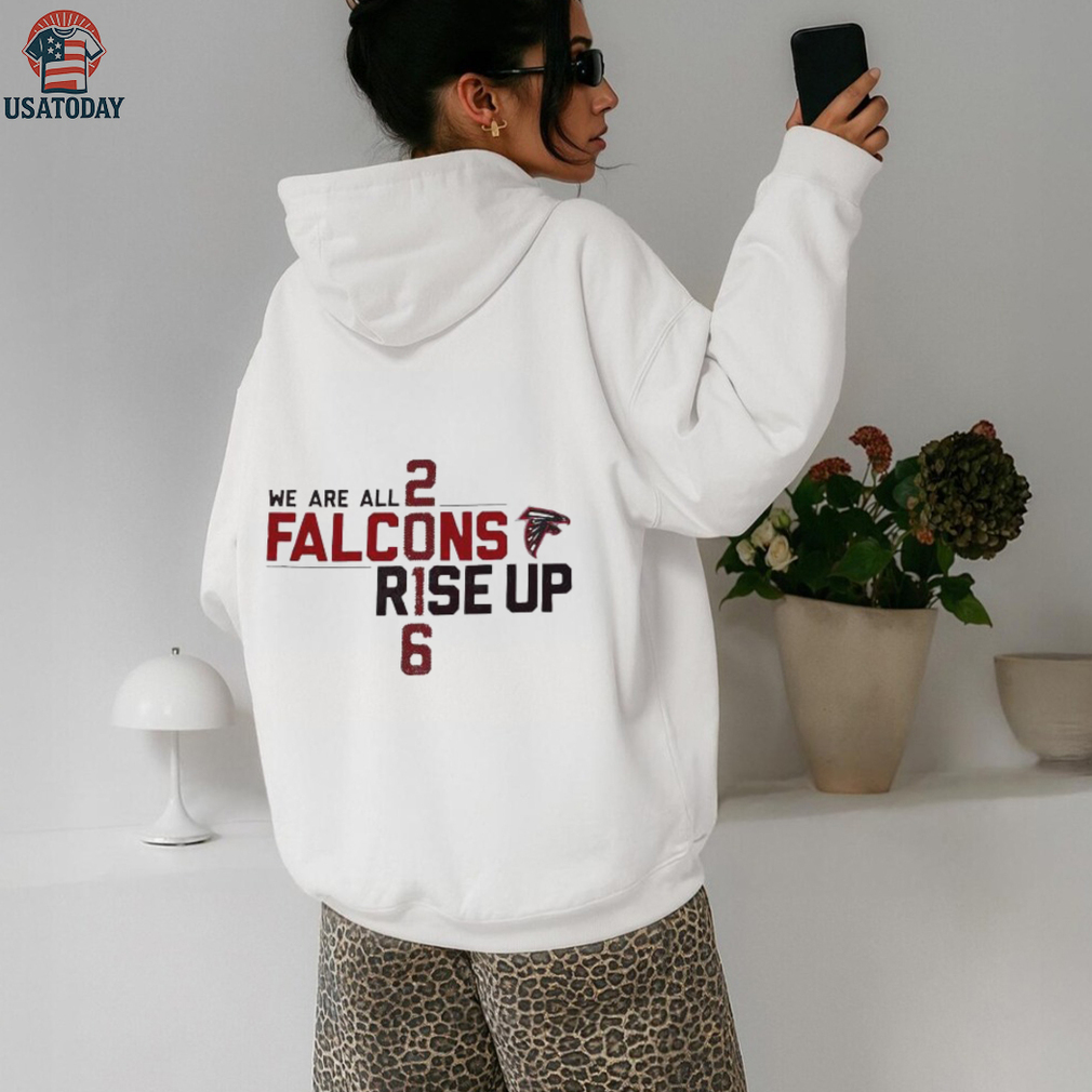 We Are All Falcons Rise Up 28 3 Atlanta Falcons shirt We Are All Falcons Rise Up 28 3 Atlanta Falcons shirt