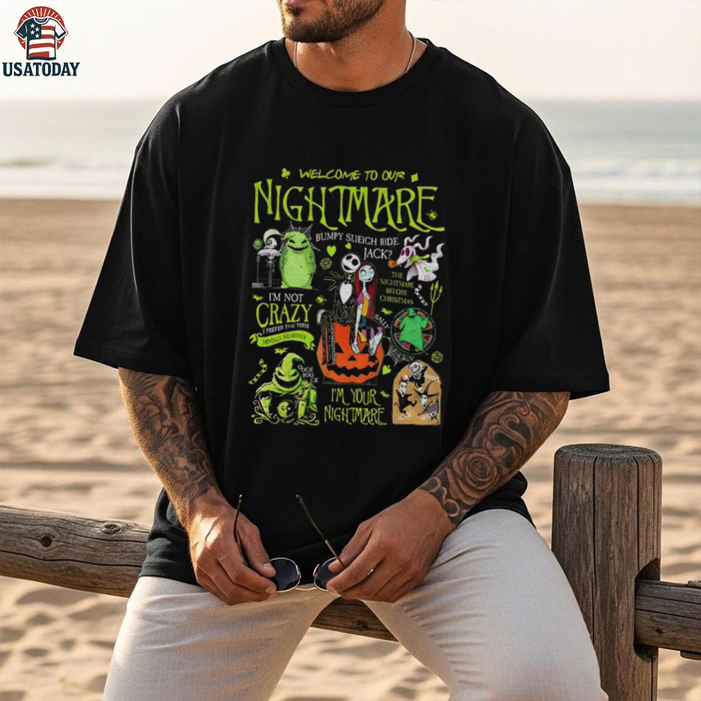 Welcome to our nightmare bumpy slieigh ride jack horror character Halloween shirt Welcome to our nightmare bumpy slieigh ride jack horror character Halloween shirt