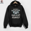 We're a Philadelphia Eagles Ride or Die Family shirt