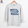 Witch please we’re winning Seattle Mariners MLB Baseball Spooky Halloween shirt