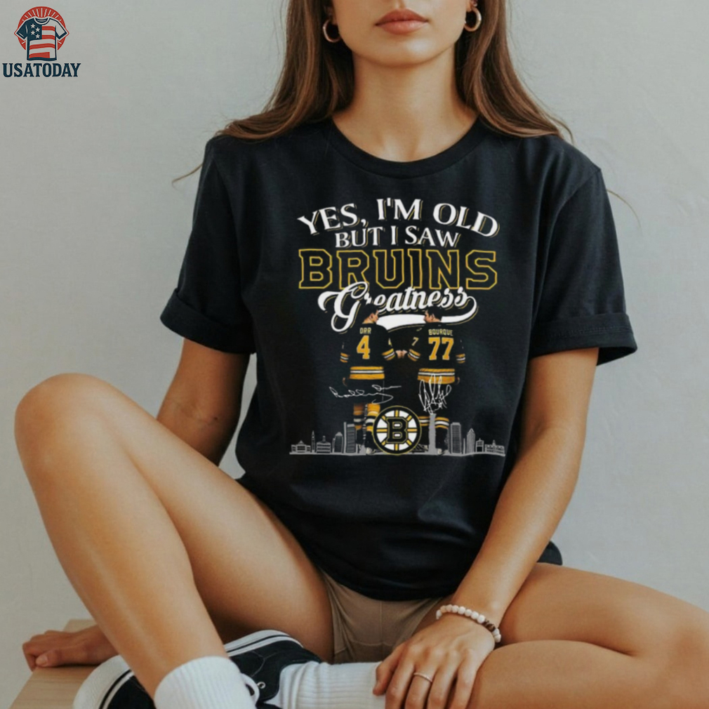 Yes I’m Old But I Saw Boston Bruins Greatness Orr And Bourque Legends Signatures 2025 T shirt Yes I’m Old But I Saw Boston Bruins Greatness Orr And Bourque Legends Signatures 2025 T shirt