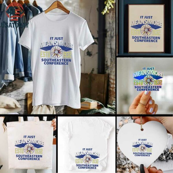 It just means more Southeastern Conference LSU estd 1932 SEC shirt