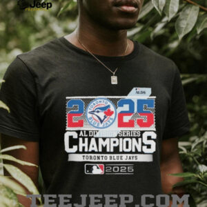 Official Toronto Blue Jays 2025 ALDS Champions MLB American League Division Series T Shirt