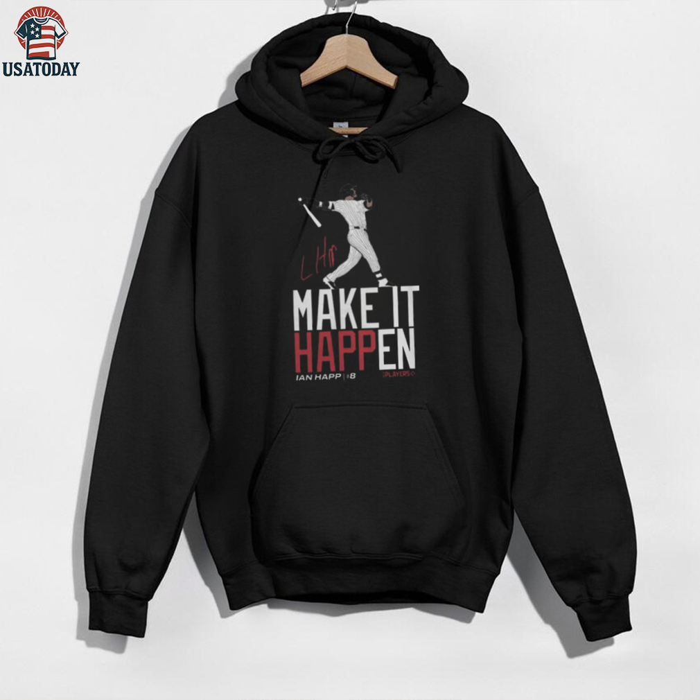 Chicago Cubs IaN Happ Make it Happen T Shirt Chicago Cubs IaN Happ Make it Happen T Shirt