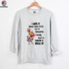 Chicken I hate it when I have to be nice to someone I really want to throw a brick at shirt
