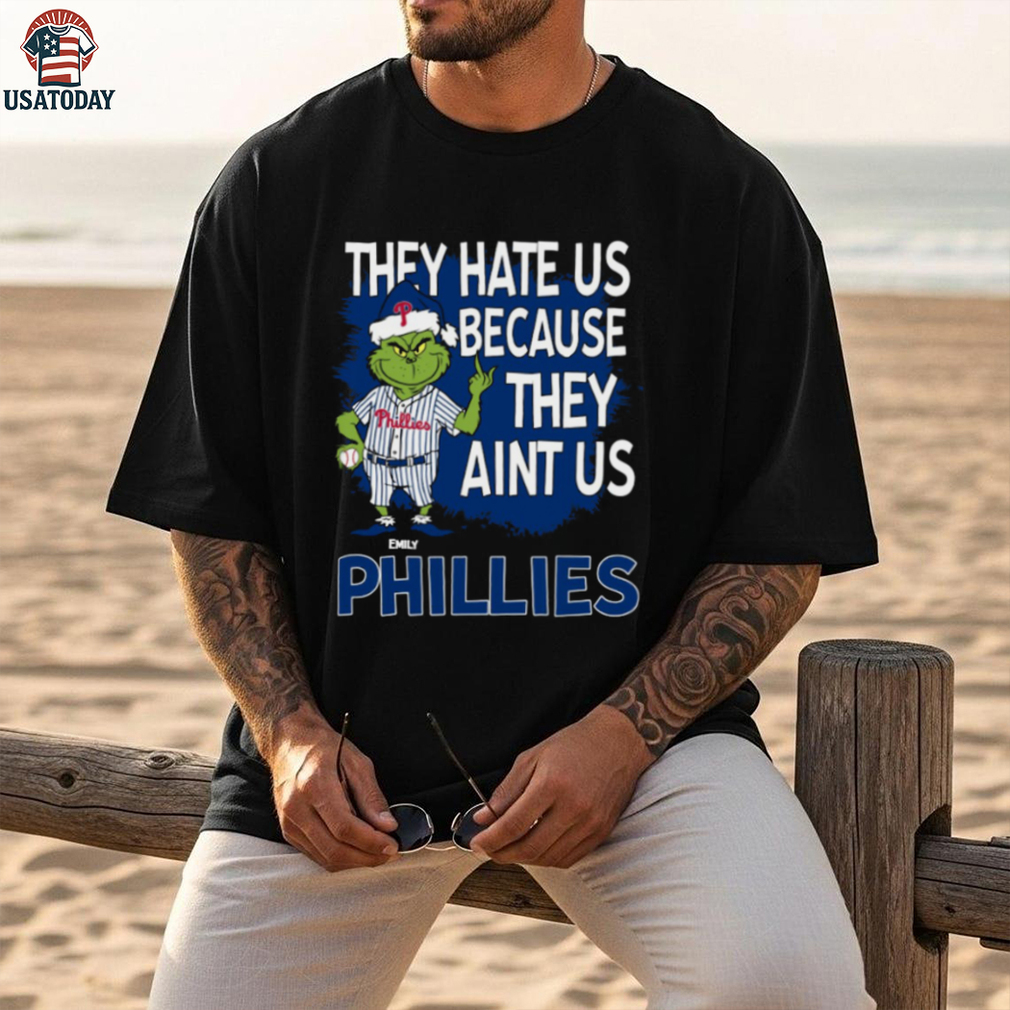 Custom Philadelphia Phillies Grinch Christmas Tee, Funny Santa Baseball Shirt with Quote They Hate Us Ain’t Us, MLB Fan Gift Custom Philadelphia Phillies Grinch Christmas Tee, Funny Santa Baseball Shirt with Quote They Hate Us Ain’t Us, MLB Fan Gift