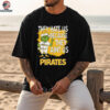 Custom Pittsburgh Pirates Christmas Shirt, Grinch Santa Baseball Tee with Quote They Hate Us Ain’t Us, Funny MLB Gift Idea