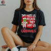 Custom St. Louis Cardinals Christmas Shirt, Funny Grinch Santa Baseball Tee with Quote They Hate Us Ain’t Us, MLB Fan Gift