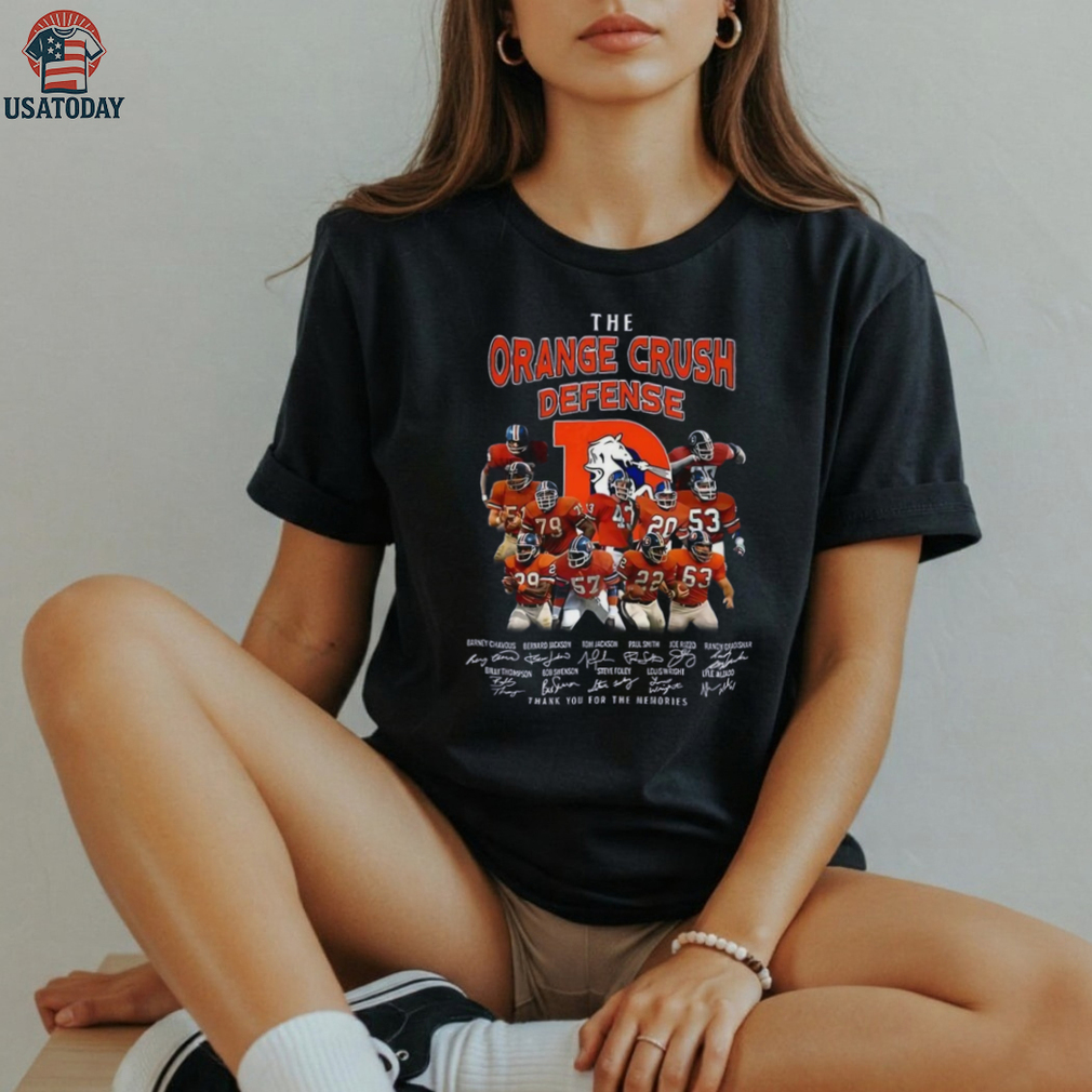 Denver Broncos Football The Orange Crush Defense Thank You For The Memories Signatures T Shirt Denver Broncos Football The Orange Crush Defense Thank You For The Memories Signatures T Shirt