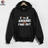 Denver Broncos Fuck Around And Find Out NFL Parody T Shirt